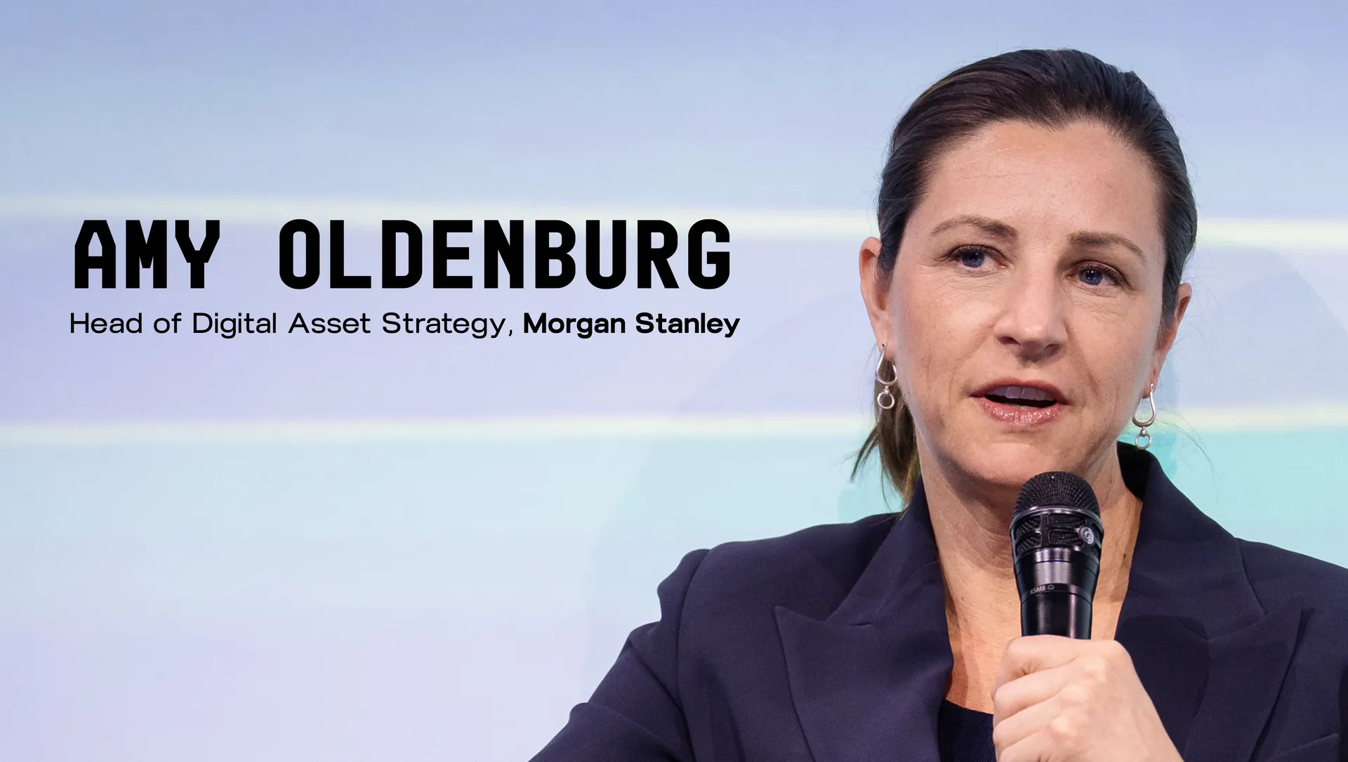 Amy Oldenburg - Head of Digital Asset Strategy, Morgan Stanley