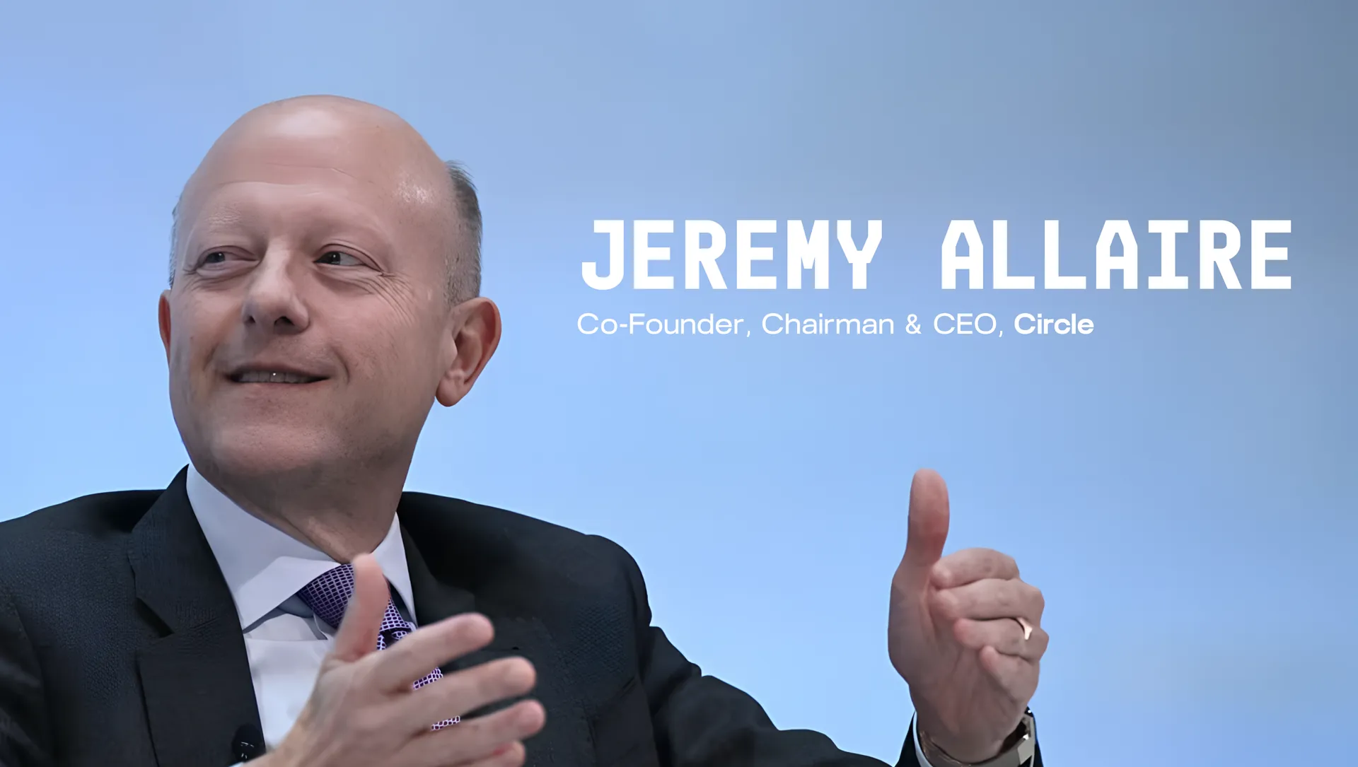 Jeremy Allaire - Co-Founder, Chairman & CEO, Circle